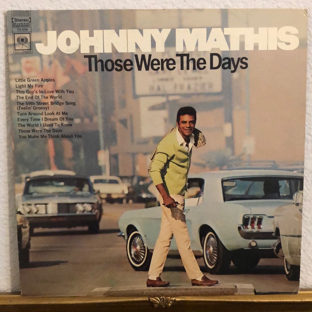 Johnny Mathis Those Were The Days Vinyl Album '68